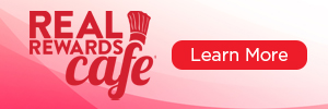 PMIw0EARwXINQ2Hy0sQL_300 x 100 - Real Rewards Cafe.jpg