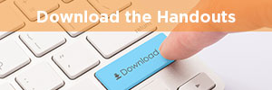 H7M98AGxQuCJvwNDjQPd_DownloadtheHandouts300-x-100.jpg