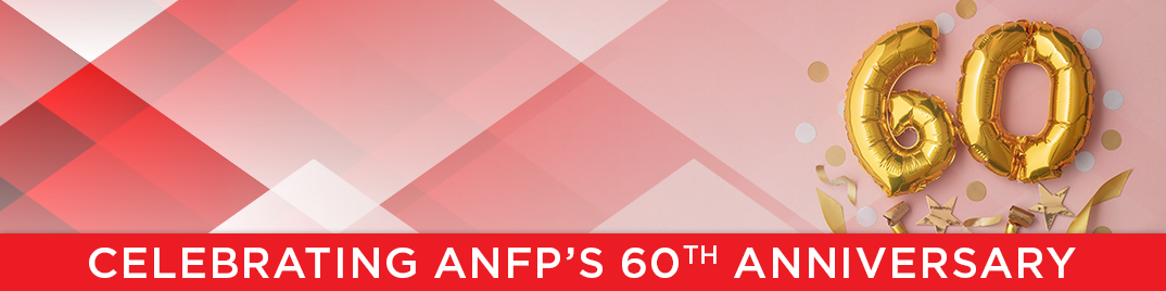 Celebrating ANFP's 60th Anniversary