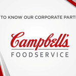 Get to Know Our Corporate Partner: Campbell's Foodservice