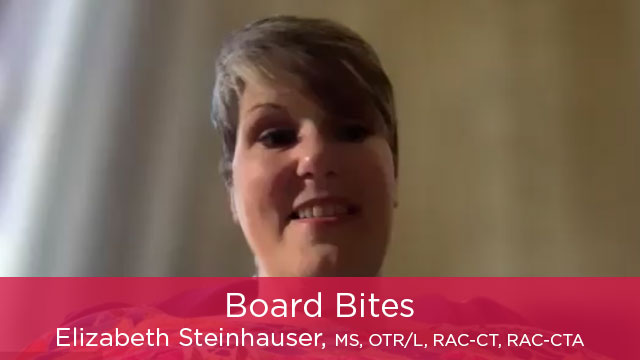 Board Bites: Elizabeth Steinhauser, MS, OTR/L, RAC-CT, RAC-CTA – ANFP TV