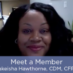 Meet a Member - Lakeisha Hawthorne, CDM, CFPP